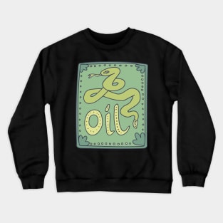 Snake Oil - Quack Remedy - Cure All Elixir Crewneck Sweatshirt